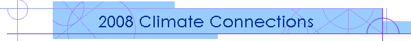 2008 Climate Connections